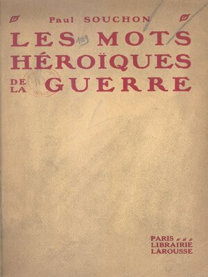 cover image of Les mots héroïques de la guerre
